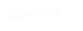 2006-2013